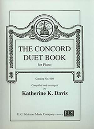 Katherine K. Davis: Concord Duet Book, Vol. I