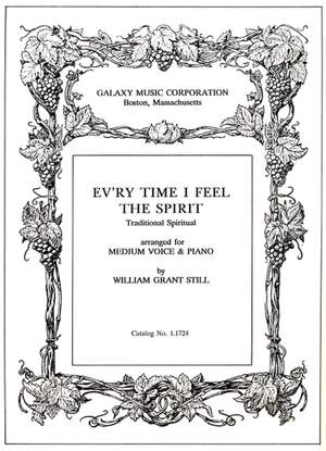 William Grant Still: Ev'ry Time I Feel the Spirit