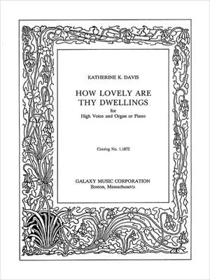 Katherine K. Davis: How Lovely Are Thy Dwellings