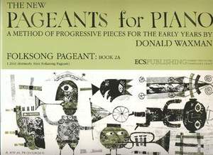 Donald Waxman: Folksong Pageant, Book 2A