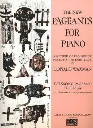 Donald Waxman: Folksong Pageant, Book 3A