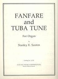 Stanley Saxton: Fanfare and Tuba Tune