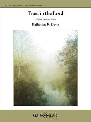 Katherine K. Davis: Trust in the Lord