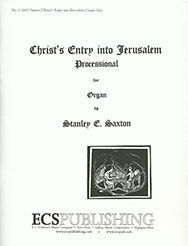 Stanley Saxton: Christ's Entry into Jerusalem