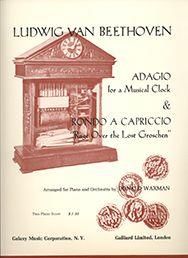 Ludwig van Beethoven: Adagio and Rondo a Capriccio