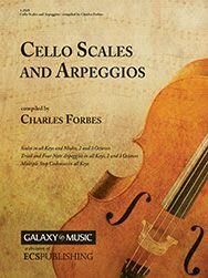 Charles Forbes: Cello Scales and Arpeggios