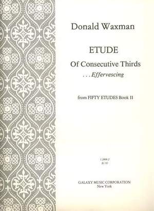 Donald Waxman: Etude No. 22: Consecutive Thirds