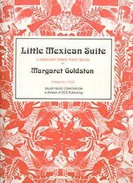 Margaret Goldston: Little Mexican Suite