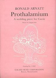 Ronald Arnatt: Prothalamium