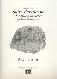 Allen Shawn: Suite Parisienne
