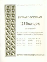 Donald Waxman: 175 Exertudes, Book 1: Early Intermediate