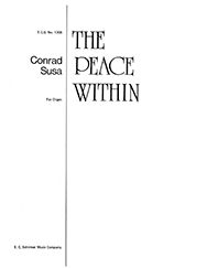 Conrad Susa: The Peace Within