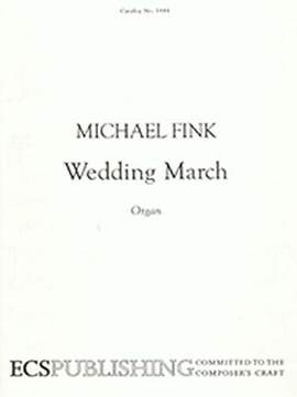 Michael Fink: Wedding March