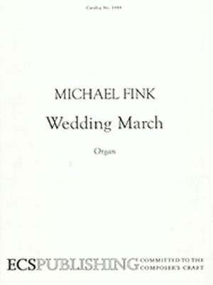 Michael Fink: Wedding March