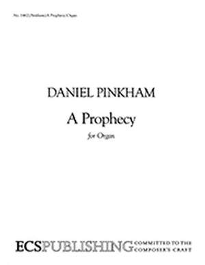 Daniel Pinkham: A Prophecy