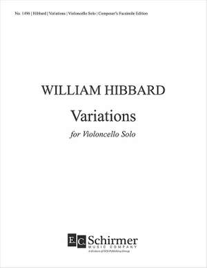 William Hibbard: Variations for Violoncello Solo