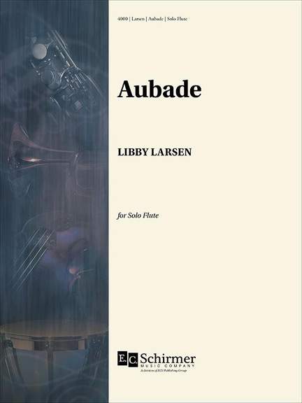Libby Larsen: Aubade