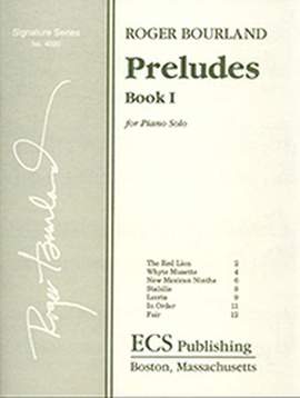 Roger Bourland: Preludes - Book I