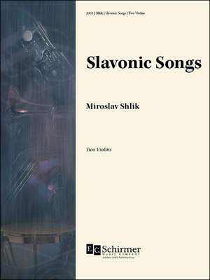 Miroslav Shlik: Slavonic Songs