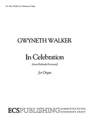 Gwyneth Walker: In Celebration