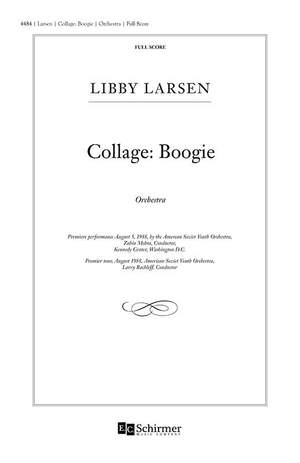 Libby Larsen: Collage: Boogie