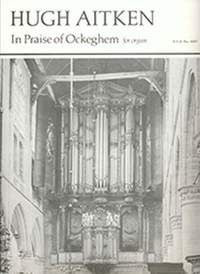 Hugh Aitken: In Praise of Ockeghem