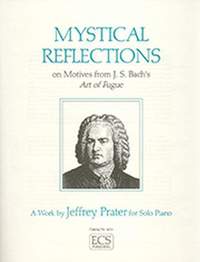 Jeffrey Prater: Mystical Reflections