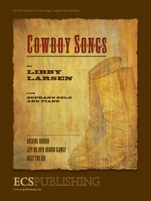 Libby Larsen: Cowboy Songs