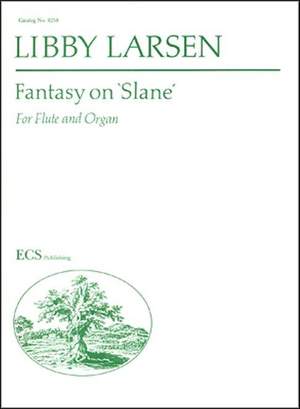 Libby Larsen: Fantasy on Slane