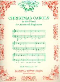 Martha Beth Lewis: Christmas Carols at the Piano for Adv. Beginners