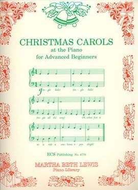 Martha Beth Lewis: Christmas Carols at the Piano for Adv. Beginners