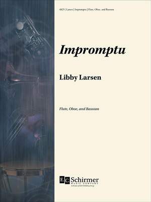 Libby Larsen: Impromptu
