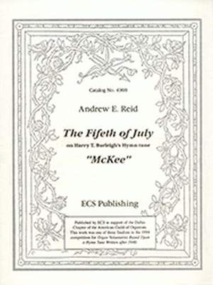 Andrew Reid: The Fifeth of July
