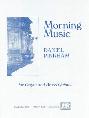 Daniel Pinkham: Morning Music