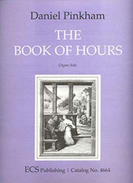 Daniel Pinkham: The Book of Hours
