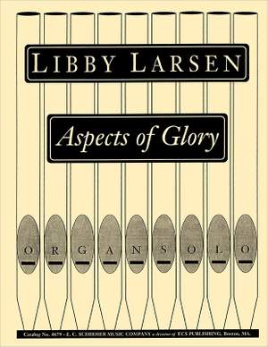 Libby Larsen: Aspects of Glory