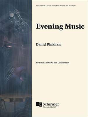 Daniel Pinkham: Evening Music