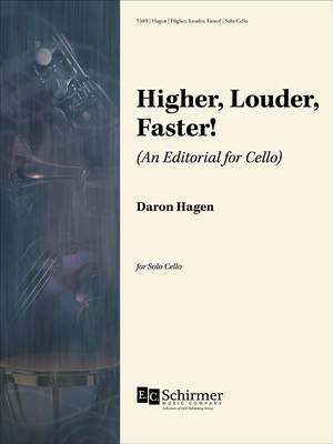 Daron Hagen: Higher, Louder, Faster!