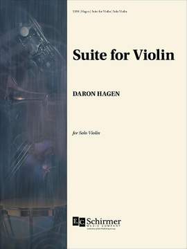 Daron Hagen: Suite for Violin