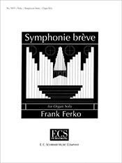 Frank Ferko: Symphonie Breve