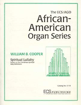 William B. Cooper: Spiritual Lullaby