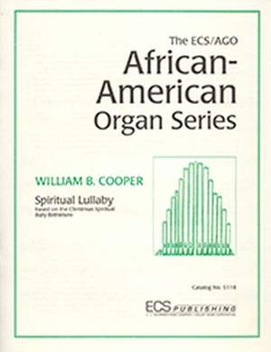 William B. Cooper: Spiritual Lullaby