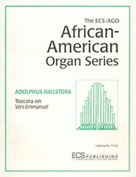 Adolphus Hailstork: Toccata on Veni Emmanuel