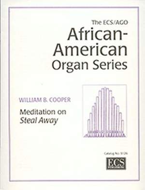 William B. Cooper: Meditation on Steal Away