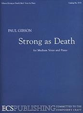 Paul Gibson: Strong As Death