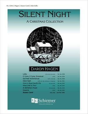 Daron Hagen: Silent Night-A Christmas Collection: Sussex Carol