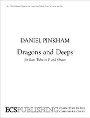 Daniel Pinkham: Dragons and Deeps