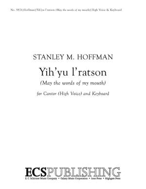 Stanley M. Hoffman: Yih'yu l'ratson