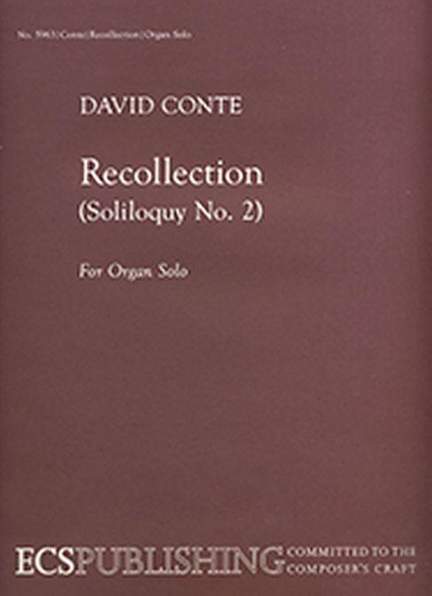 David Conte: Recollection