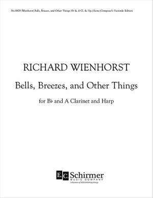 Richard Wienhorst: Bells, Breezes and Other Things